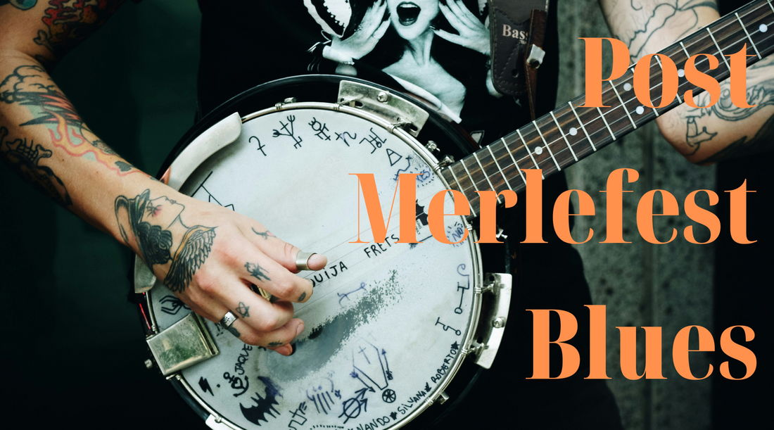 Playlist #9 - Post Merlefest Blues