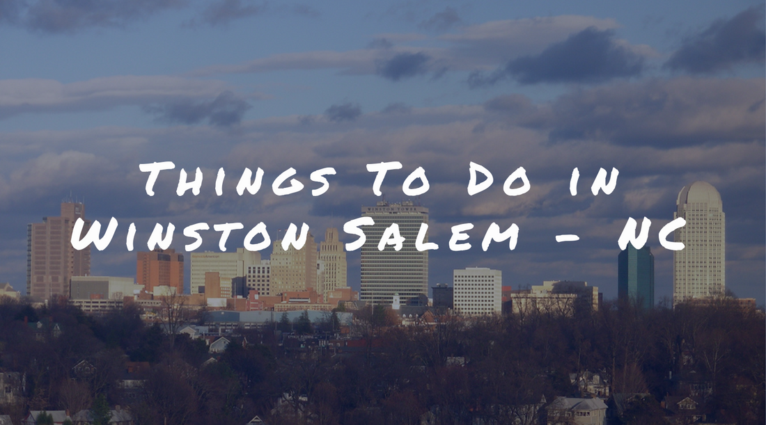20 Things to Do in Winston-Salem